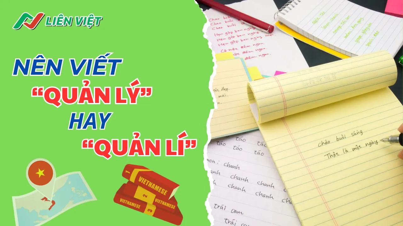 Ảnh minh họa cho sự băn khoăn giữa cách viết 'quản lý' và 'quản lí' trong tiếng Việt